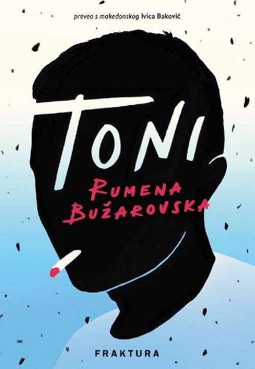 Toni, Rumena Bužarovska Knjiga "Toni", avtor Rumena Bužarovska – sodobni makedonski roman. Izdala založba Fraktura. Prodaja: založba VBZ Ljubljana