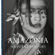 Sebastião Salgado. Amazônia. 45th Ed.