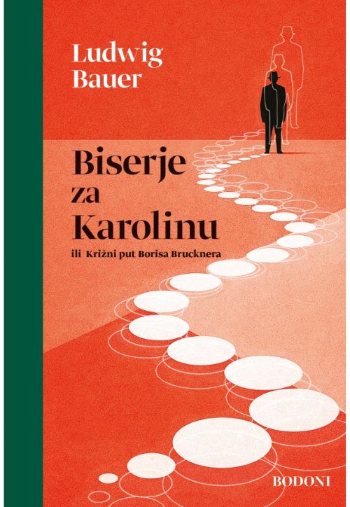 Ludwig Bauer, Biserje za Karolinu