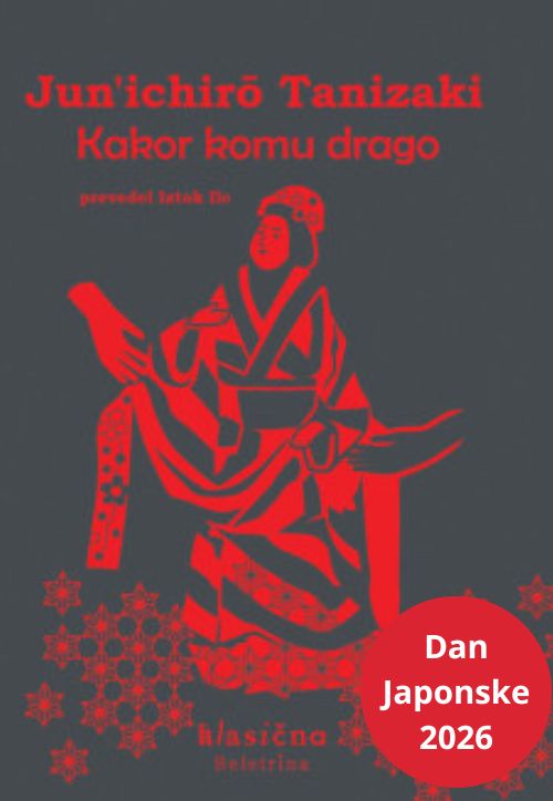 Kakor komu drago, Jun'ichirō Tanizaki