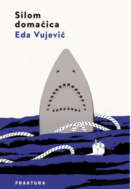 Eda Vujević, Silom domaćica