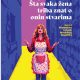 Šta svaka žena triba znat o onin stvarima