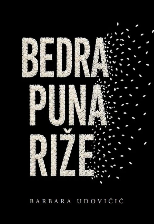 Knjiga "Bedra puna riže", avtor Barbara Udovičić – priročnik psihologija. Izdala založba Boom media production Rijeka. Prodaja: založba in spletna knjigarna VBZ Ljubljana