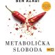 Knjiga "Metabolička sloboda", avtor Ben Azadi – priročnik keto prehrana. Izdala založba VBZ Zagreb. Prodaja: založba in spletna knjigarna VBZ Ljubljana