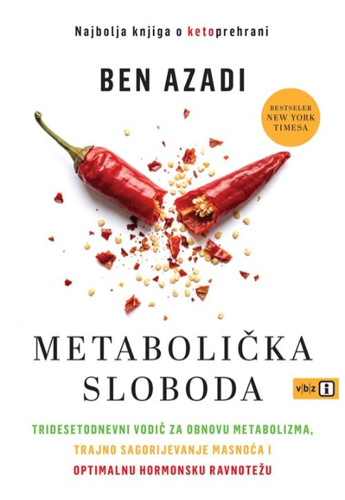 Knjiga "Metabolička sloboda", avtor Ben Azadi – priročnik keto prehrana. Izdala založba VBZ Zagreb. Prodaja: založba in spletna knjigarna VBZ Ljubljana