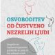 Knjiga "Osvobajanje od čustveno nezrelih ljudi", avtor Lindsay C. Gibson – priročnik. Založba Iskanja. Prodaja: založba VBZ, spletna knjigarna VBZ